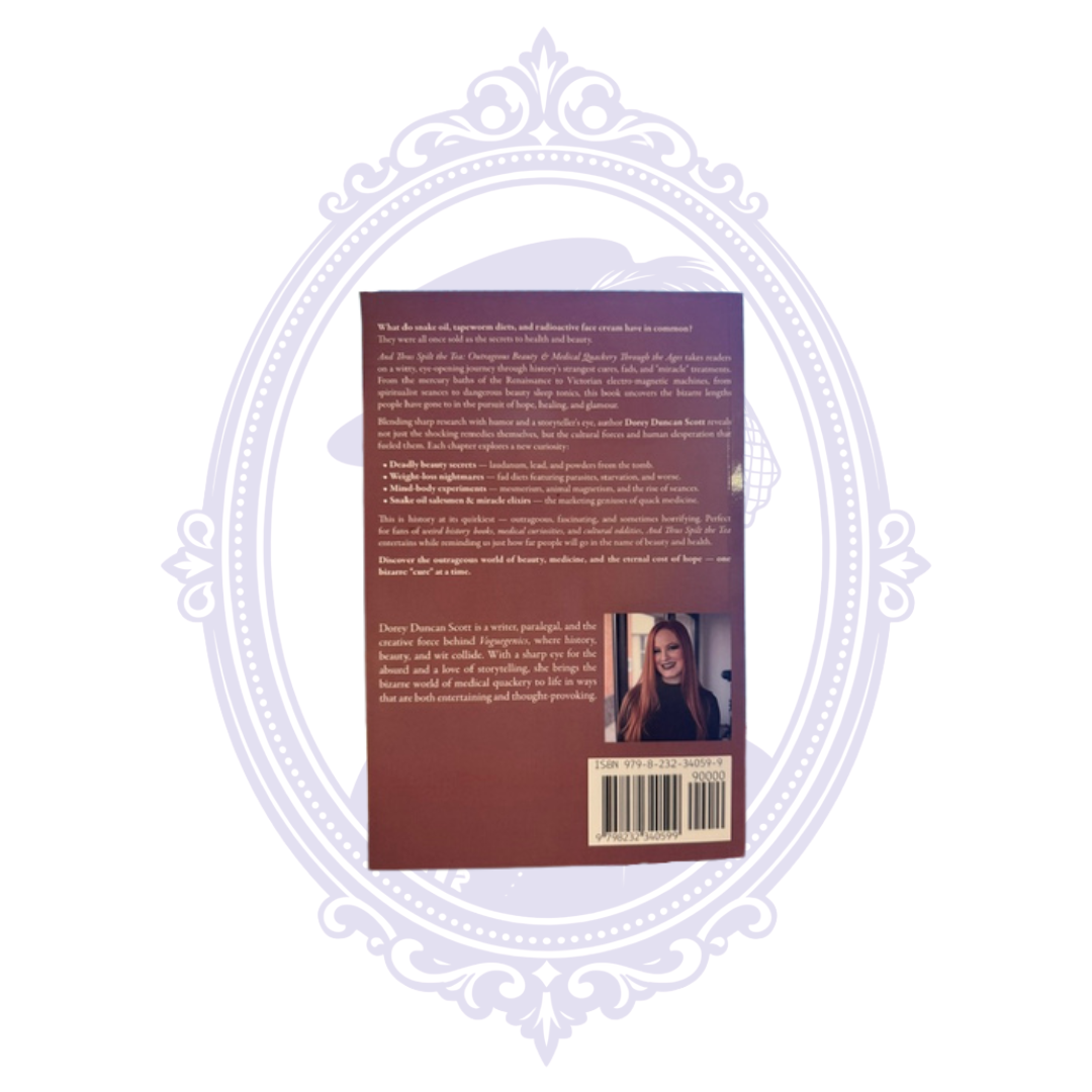 Back cover of And Thus Spilt the Tea by Dorey Duncan Scott with book description, author biography and ISBN.