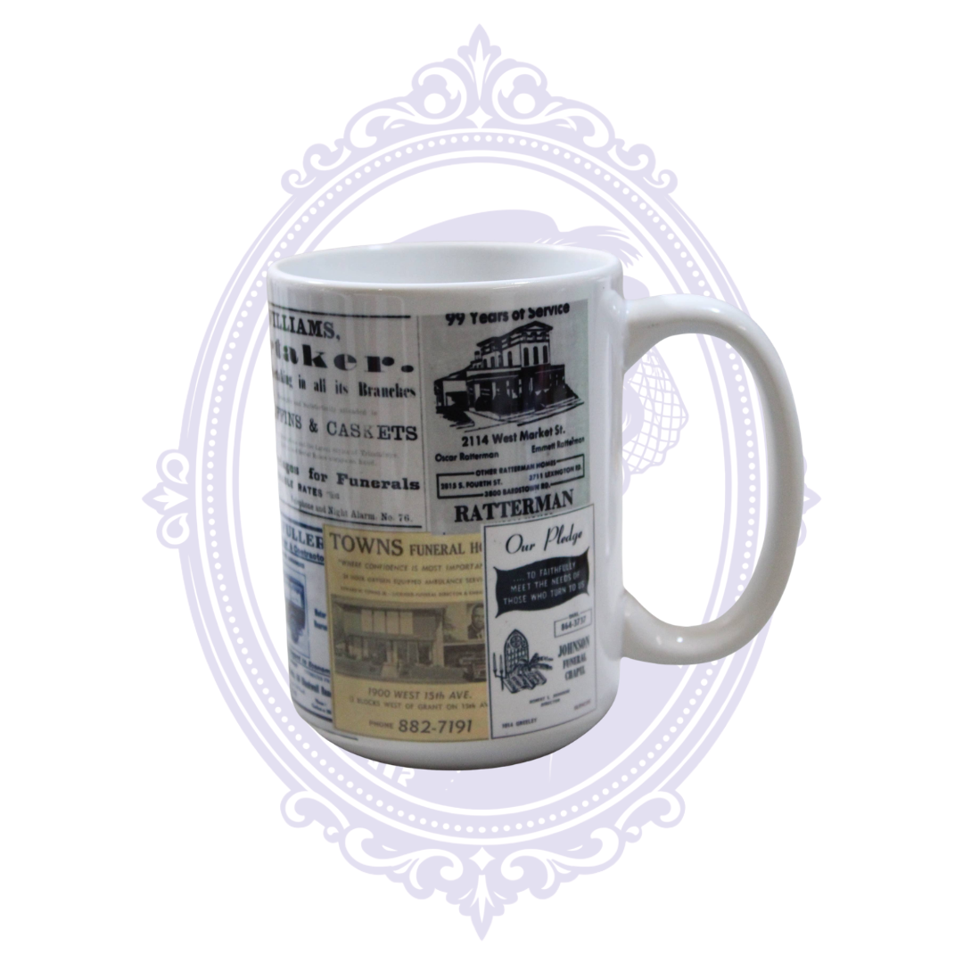 15 oz ceramic mug covered in vintage funeral home and mortuary advertisements.