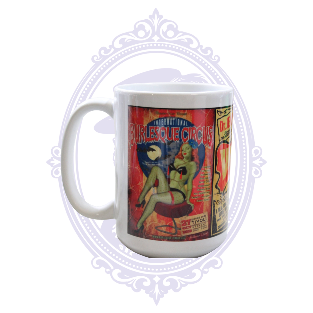15 oz ceramic mug featuring colorful International Burlesque Circus and retro sideshow poster artwork.